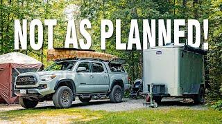 Family Off-Grid Cargo Trailer Camping, things don't go as planned!
