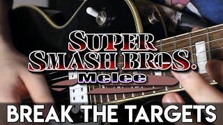 Break the Targets (Super Smash Bros. Melee) Guitar Cover | DSC