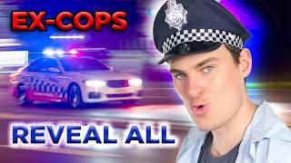 Ex-Cops Reveal All