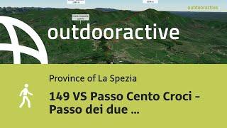 hike in the province of La Spezia: 149 VS Passo Cento Croci - Passo dei due Santi