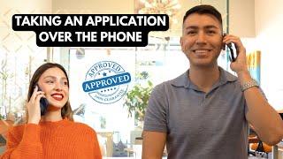 How To Take An Application Over The Phone As A Loan Officer