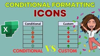 Conditional Formatting vs Custom Formatting: Which is Best for Inserting Icons into Your Workbook?