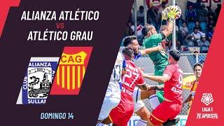 Alianza Atletico 0-0 Atletico Grau: resumen de hoy, expulsiones y polémicas | #Liga1TeApuesto2024