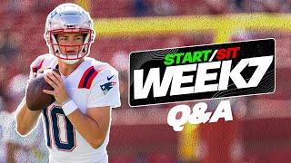 Week 7 Start/Sit Questions for Fantasy Football! (+ Drake Maye Updates)