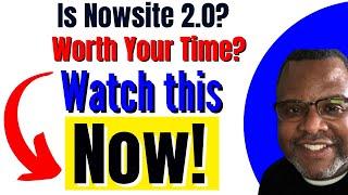  Nowsite 2.0 Review - Is it Worth Your Time 