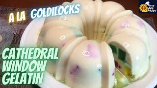 CATHEDRAL WINDOW GELATIN A LA GOLDILOCKS | Pinoy Style Recipe