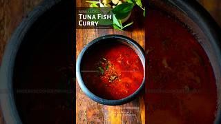 #shorts Kerala Tuna Fish Curry | Choora Meen Curry | ചൂര മീൻ കറി #keralafishcurry