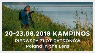 I ZLOT PATRONÓW Poland in the Lens - Kampinos 2019