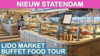 Nieuw Statendam: Lido Market Buffet Food Tour (Holland America)