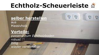 Scheuerleisten selbst bauen + Geld sparen