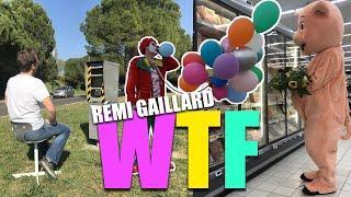 WTF (REMI GAILLARD) 