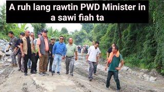 A rapthlak e - PWD Minister insawi fiahna hi i pawm thei em. View nghal ngei chi....