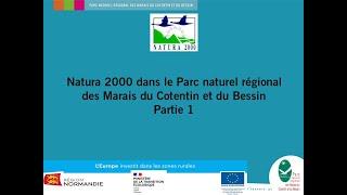 Natura 2000 dans les marais du Cotentin et du Bessin, partie 1