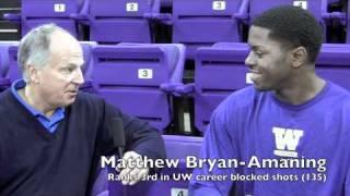 Bob Sherwin chats with UW senior hoopster Matthew Bryan-Amaning 2-8-2011