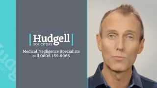 Medical & Clinical Negligence - Hudgell Solicitors Are Here To Help