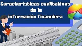 Características cualitativas de la información financiera | Clase 3