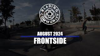 Blading Community - August 2024 - Frontside