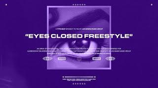 [FREE] Drake Type Beat - Eyes Closed Freestyle | Sample