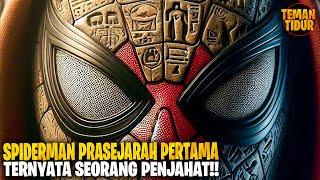 INILAH SPIDERMAN JAHAT PERTAMA!! SEBELUM PETER PARKER!! - ALUR CERITA NEW SPIDERMAN 2024