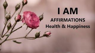 20 Affirmations for Health,Happiness "I AM" Watch 21 days to a new you