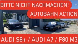 F80 M3 / Audi A7 / Audi S8+ / Türkische Autobahn // BITTE NICHT NACHMACHEN