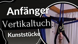 Vertikaltuch Kunststücke für Anfänger - Tutorial Deutsch