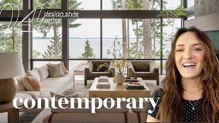 Contemporary interior design break down | Ep. 4 design style series