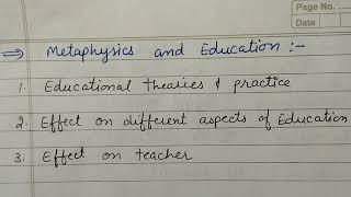 Metaphysics and Education // Philosophical Perspective In Education // B.Ed.