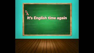 It's English Time Again | Song for English Class