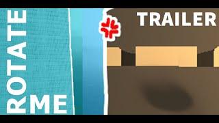 Rotate Me - Game Trailer 2020 - Download Now in Description