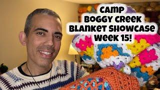 Boggy Creek Blanket Showcase Week 15!