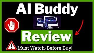 AI Buddy Review - {Wait} Legit Or Hype? Truth Exposed!