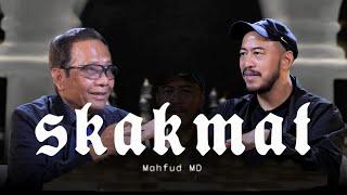 SKAKMAT  MAHFUD MD