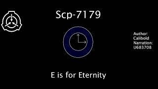 SCP-7179 - E is for Eternity