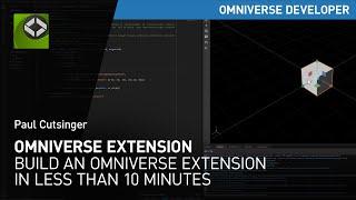 How to Build an Omniverse Extension in Less Than 10 Minutes