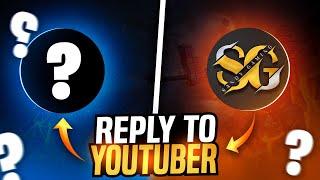 REPLY TO YOUTUBER SUBHANxPLAYS