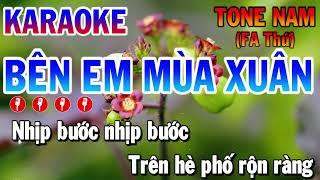 Bên Em Mùa Xuân Karaoke Tone Nam - Karaoke Nhạc Sống | Beat Mới Dễ Hát Âm Thanh Chuẩn | Xuân 2024