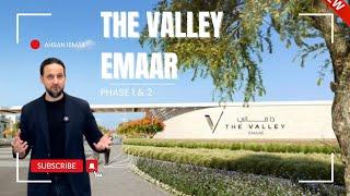 The valley emaar Phase one and Phase two (Launch of Velora 2)