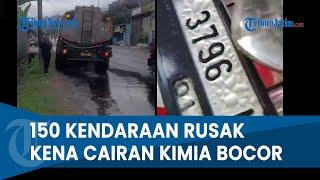 TRUK CAIRAN KIMIA BOCOR, 150 KENDARAAN RUSAK Kena Cairan Soda Api, Perusahaan Tanggung Jawab