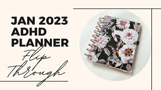 January 2023 ADHD Custom Happy Planner Flip Through!