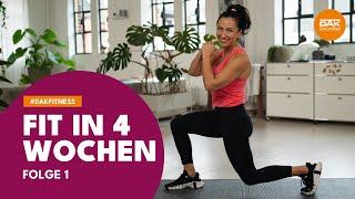 Fit in 4 Wochen: Folge 1 | #DAKfitness | DAK-Gesundheit