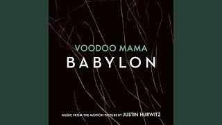 Voodoo Mama (Music from the Motion Picture "Babylon")