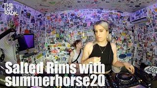 Salted Rims with summerhorse20 @TheLotRadio  07-04-2024