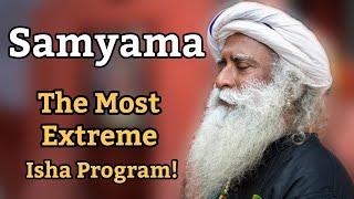 8 Days In Silence?  Most Difficult Isha Program? Sadhguru on What Happens In & After Samyama!