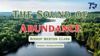 The Sound of Abundance | Series: Interceptions  2025-03-12_7pm