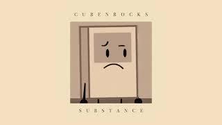 CubenRocks - Substance (Audio)