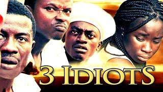 3 IDIOTS -KWADWO NKANSAH l KWAKU l MAHAKA lDABO l Ghana twi movie