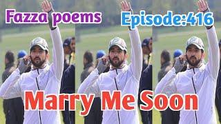 New Fazza | Marry Me Soon | Sheik Hamdan Poetry | Crown Prince of Dubai Prince Fazza Poem 2024