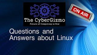 DJ Ware's The CyberGizmo Linux Q&A