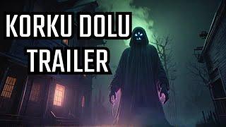 cinematik trailer korku paranormal